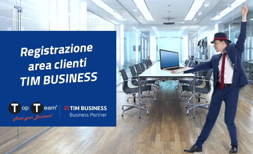 Come registrarsi all’area clienti TIM Business